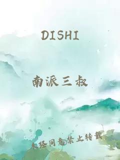 DISHI